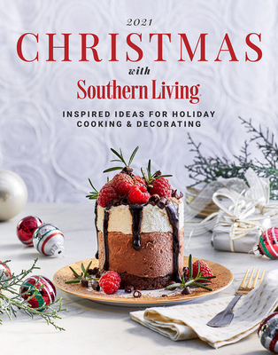 2021 Christmas with Southern Living: Inspired I... 1419757970 Book Cover