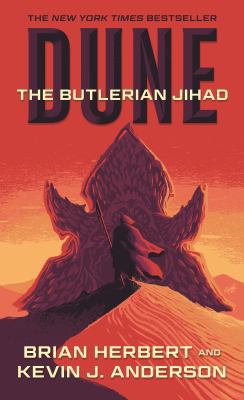 Dune: The Butlerian Jihad: Book One of the Lege... 1250208548 Book Cover