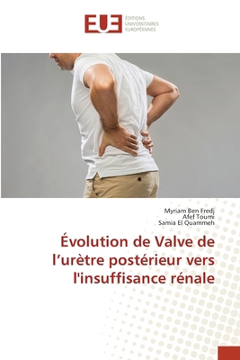 Évolution de Valve de l'urètre postérieur vers ... [French] 6208825679 Book Cover