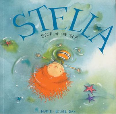 Stella, Star of the Sea 1865081744 Book Cover