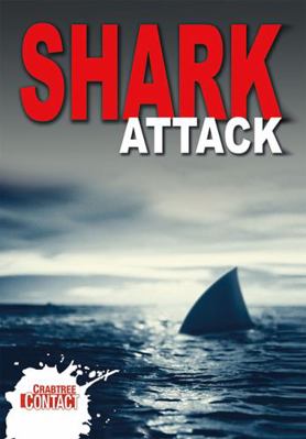 Shark Attack 0778737659 Book Cover