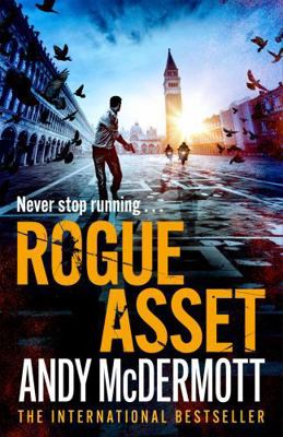 Rogue Asset (Alex Reeve) 1472263839 Book Cover