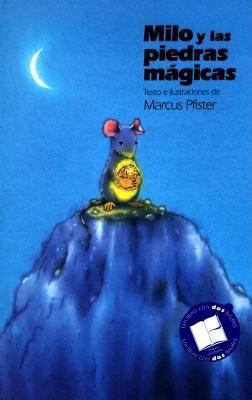 Milo Y Las Piedras Magicas (Spanish Edition) [Spanish] 1558587217 Book Cover