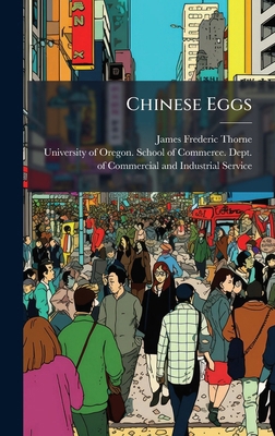 Chinese Eggs 1024672506 Book Cover