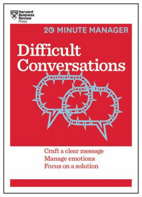 Difficult Conversations (HBR 20-Minute Manager ... 1633690792 Book Cover