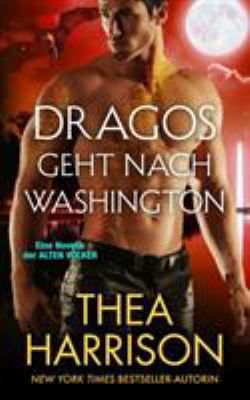 Dragos geht nach Washington: Eine Novelle der A... [German] 0997120126 Book Cover