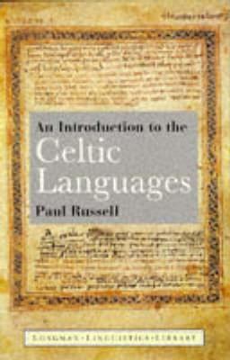 An Introduction to the Celtic Languages 058210081X Book Cover