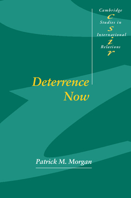 Deterrence Now 0521529697 Book Cover