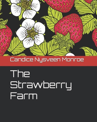 The Strawberry Farm B0B4H9ZFY7 Book Cover