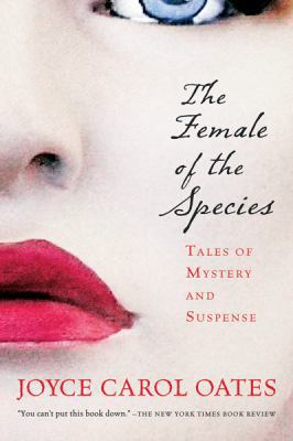 The Female of the Species: Tales of Mystery and... B001P3OKXE Book Cover