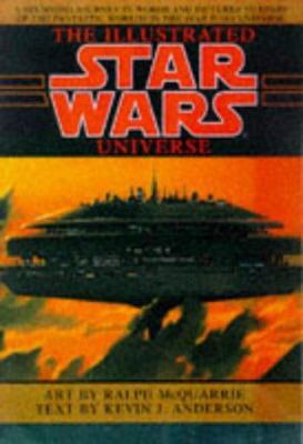 The Illustrated Star Wars Universe 055350665X Book Cover