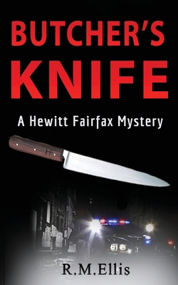 Butcher's Knife: a comfortable retirement 1542823560 Book Cover