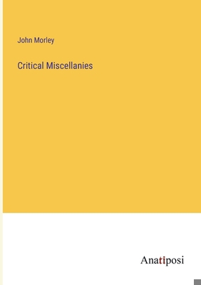 Critical Miscellanies 338210766X Book Cover