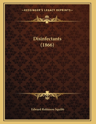 Disinfectants (1866) 1164622382 Book Cover