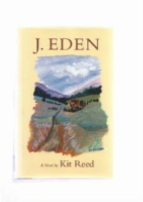 J. Eden: A Novel 087451746X Book Cover