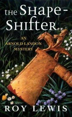 The Shape-shifter (Arnold Landon Mystery) 0002326531 Book Cover