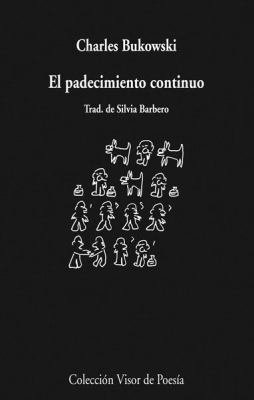 El padecimiento continuo (Spanish Edition) [Spanish] 8498957680 Book Cover