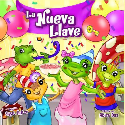 La Nueva Llave [Spanish] 1541082273 Book Cover