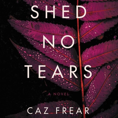 Shed No Tears 1799946029 Book Cover