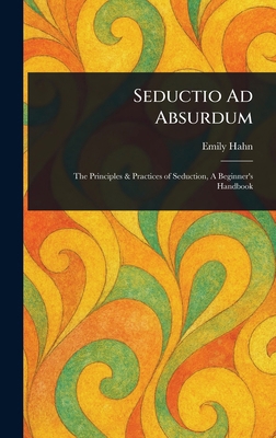 Seductio Ad Absurdum 1023372258 Book Cover