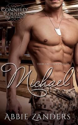 Michael: Connelly Cousins, Book 3 1523979720 Book Cover