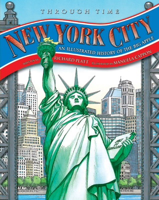 Through Time: New York City: New York City 0753464160 Book Cover