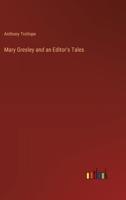 Mary Gresley and an Editor's Tales 3368195417 Book Cover