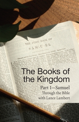 The Books of the Kingdom Part 1-Samuel 1683891341 Book Cover