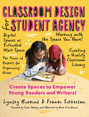 Classroom Design for Student Agency: Create Spa... 0814101550 Book Cover