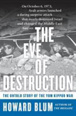 The Eve of Destruction: The Untold Story of the... B000BZEPLY Book Cover