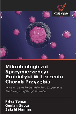 Mikrobiologiczni Sprzymierze&#324;cy: Probiotyk... [Polish] 6202471638 Book Cover