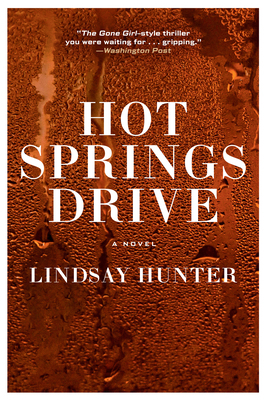 Hot Springs Drive 0802163610 Book Cover