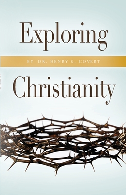 Exploring Christianity 1601268491 Book Cover