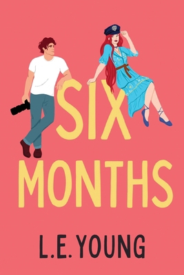 Six Months 1764309111 Book Cover
