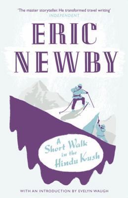 A Short Walk in the Hindu Kush 0007367759 Book Cover