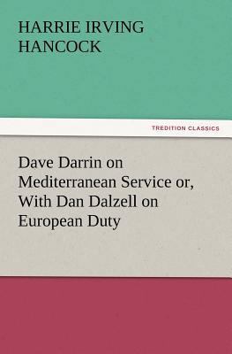 Dave Darrin on Mediterranean Service Or, with D... 3847239902 Book Cover