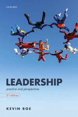 Leadership: Practice and Perspectives 0198834306 Book Cover