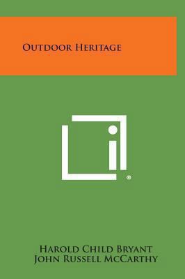 Outdoor Heritage 1258900343 Book Cover