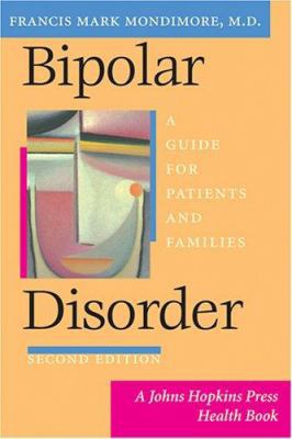 Bipolar Disorder: A Guide for Patients and Fami... [Large Print] 080188313X Book Cover