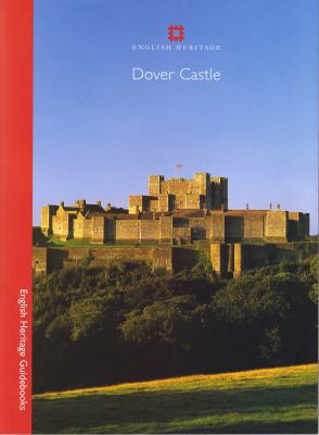 Dover Castle (English Heritage Guidebooks) 1905624212 Book Cover
