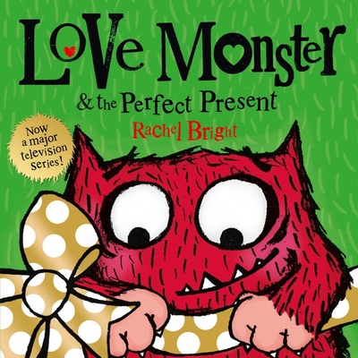 Love Monster and the Perfect Present 0008563276 Book Cover