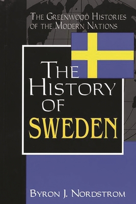 The History of Sweden 0313312583 Book Cover