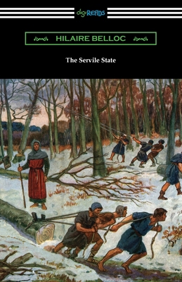 The Servile State 142097808X Book Cover