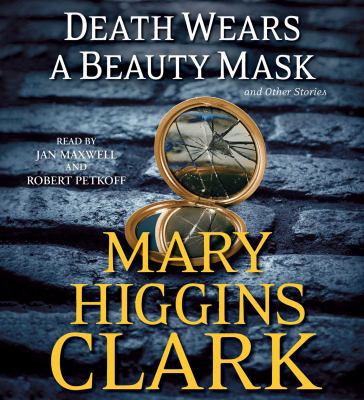 Death Wears a Beauty Mask and Other Stories 1442387068 Book Cover