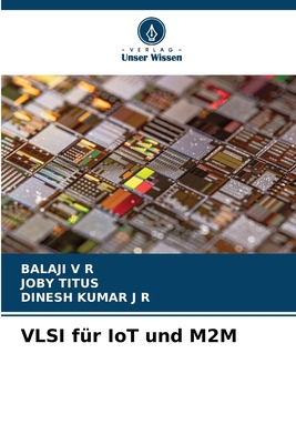 VLSI für IoT und M2M [German] 6209057128 Book Cover