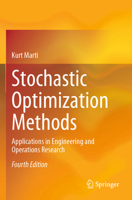 Stochastic Optimization Methods: Applications i... 3031400615 Book Cover