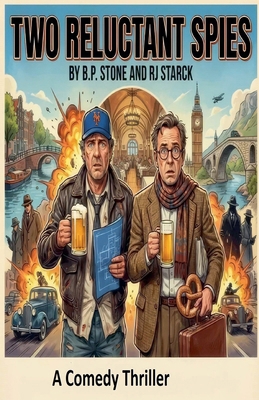 Two Reluctant Spies B0GM26CGBB Book Cover
