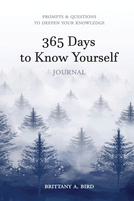 365 Days to Know Yourself B0CJKTR7S8 Book Cover