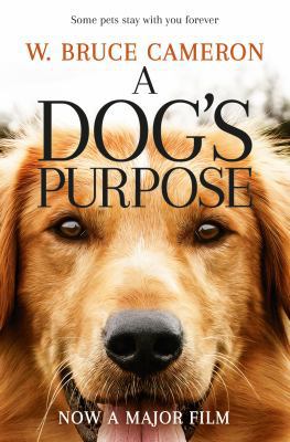 A Dog's Purpose 1509852824 Book Cover