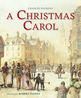 A Christmas Carol (Abridged): A Robert Ingpen I... 1786750503 Book Cover